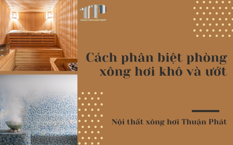 phòng xông hơi khô và ướt